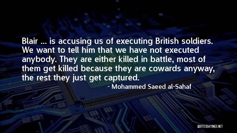 Mohammed Saeed Al-Sahaf Quotes 1998046