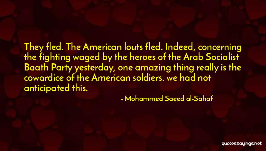 Mohammed Saeed Al-Sahaf Quotes 2055075