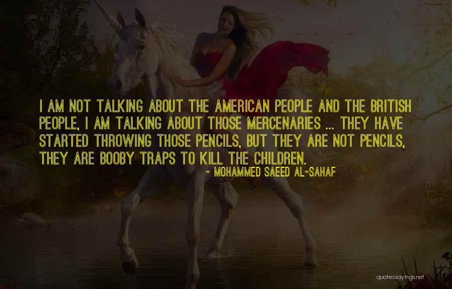 Mohammed Saeed Al-Sahaf Quotes 2152725