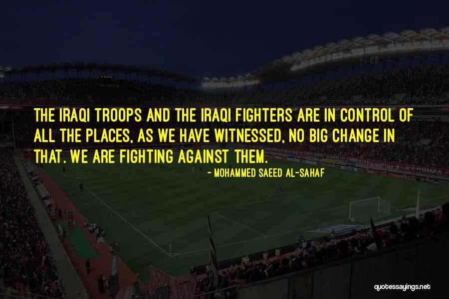 Mohammed Saeed Al-Sahaf Quotes 295857 Mohammed Saeed Al-Sahaf Quotes 295857