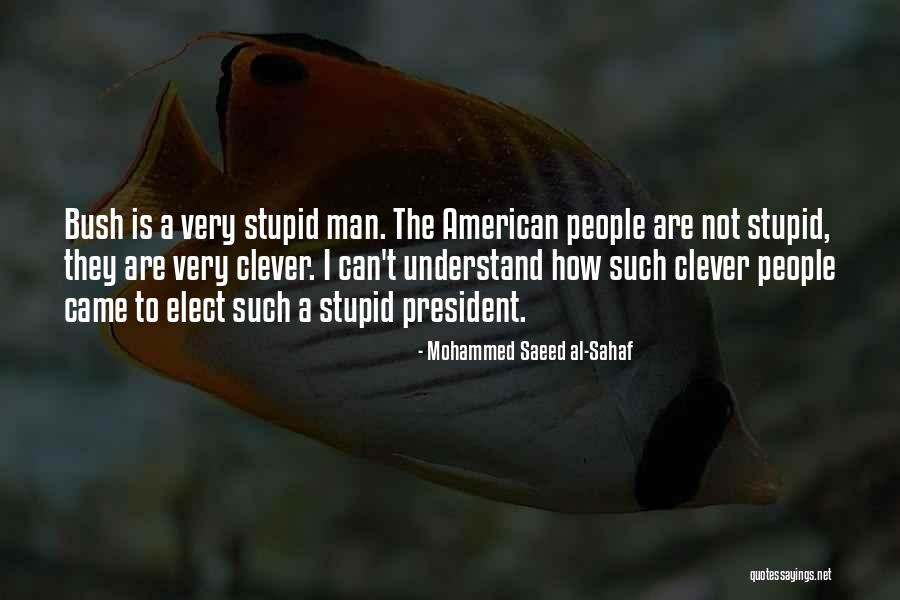 Mohammed Saeed Al-Sahaf Quotes 307976 Mohammed Saeed Al-Sahaf Quotes 307976