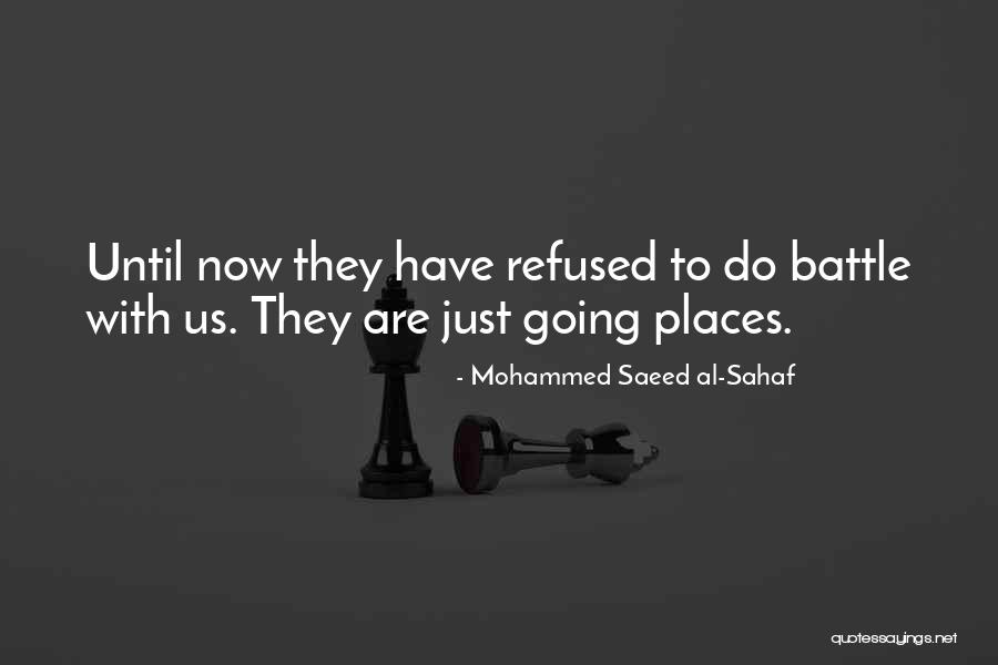 Mohammed Saeed Al-Sahaf Quotes 573406 Mohammed Saeed Al-Sahaf Quotes 573406