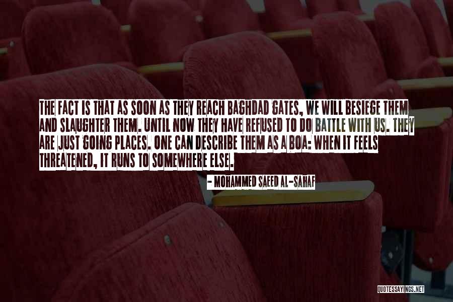 Mohammed Saeed Al-Sahaf Quotes 967706 Mohammed Saeed Al-Sahaf Quotes 967706