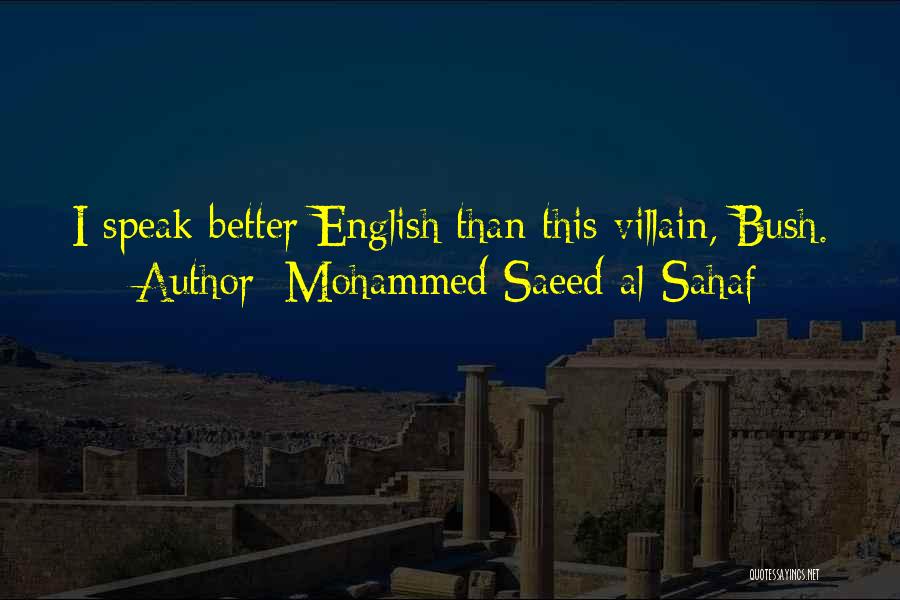 Mohammed Saeed Al-Sahaf Quotes 983359