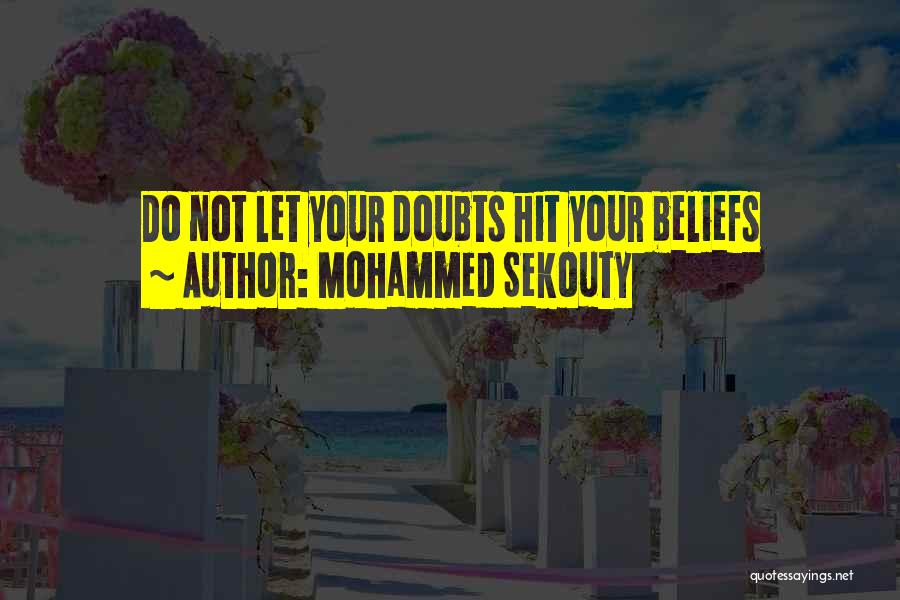 Mohammed Sekouty Quotes 1125258