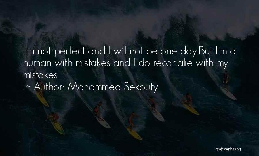 Mohammed Sekouty Quotes 1514917