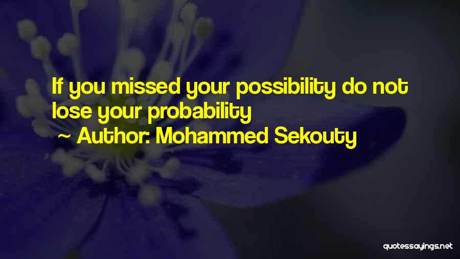 Mohammed Sekouty Quotes 1641452