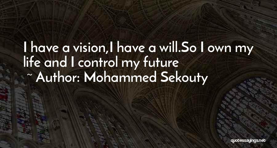 Mohammed Sekouty Quotes 1975553