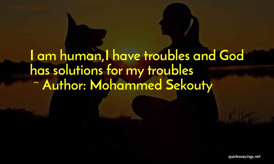 Mohammed Sekouty Quotes 574610