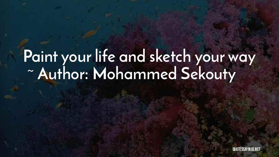 Mohammed Sekouty Quotes 985241