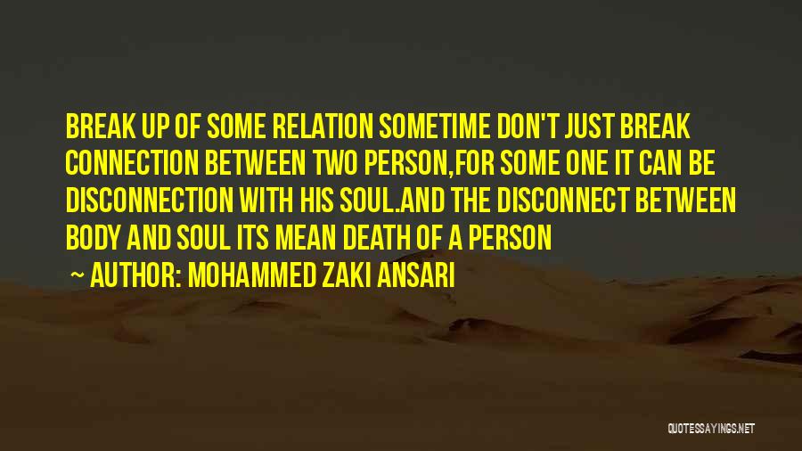 Mohammed Zaki Ansari Quotes 126207
