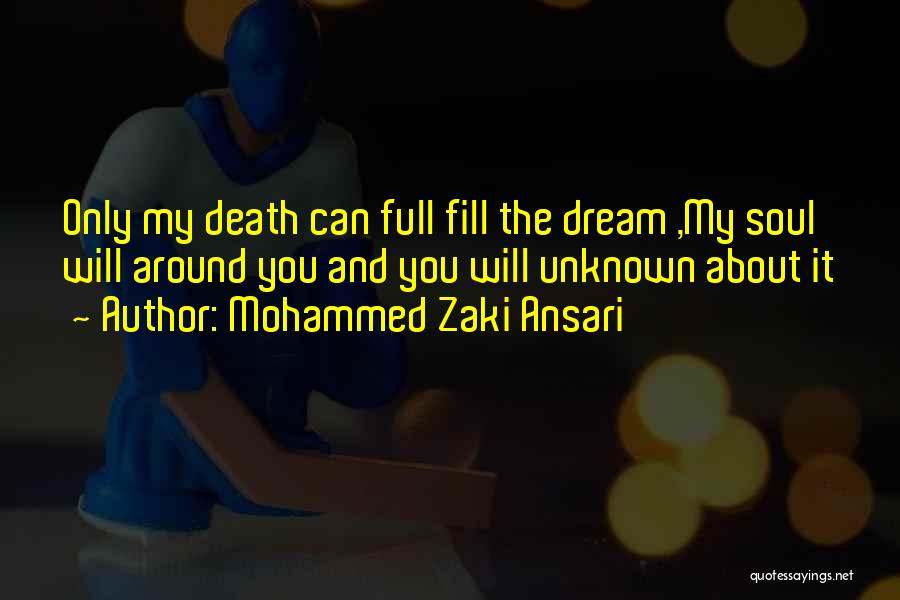 Mohammed Zaki Ansari Quotes 1267269