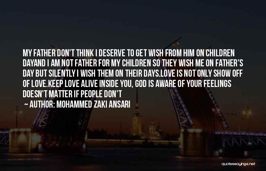 Mohammed Zaki Ansari Quotes 1382288