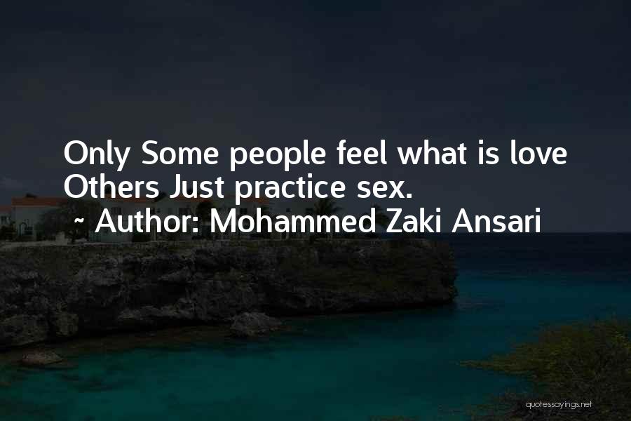 Mohammed Zaki Ansari Quotes 1459216