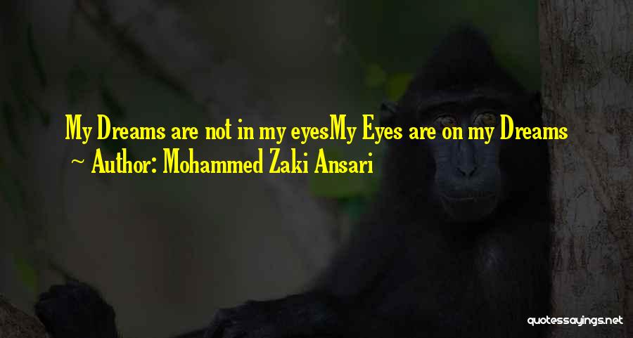 Mohammed Zaki Ansari Quotes 1691911