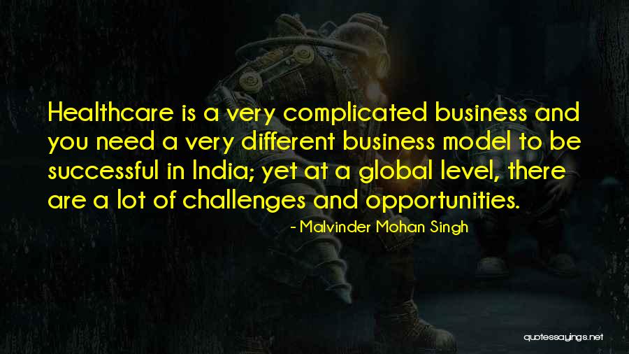 Mohan C Quotes By Malvinder Mohan Singh Mohan C Quotes By Malvinder Mohan Singh
