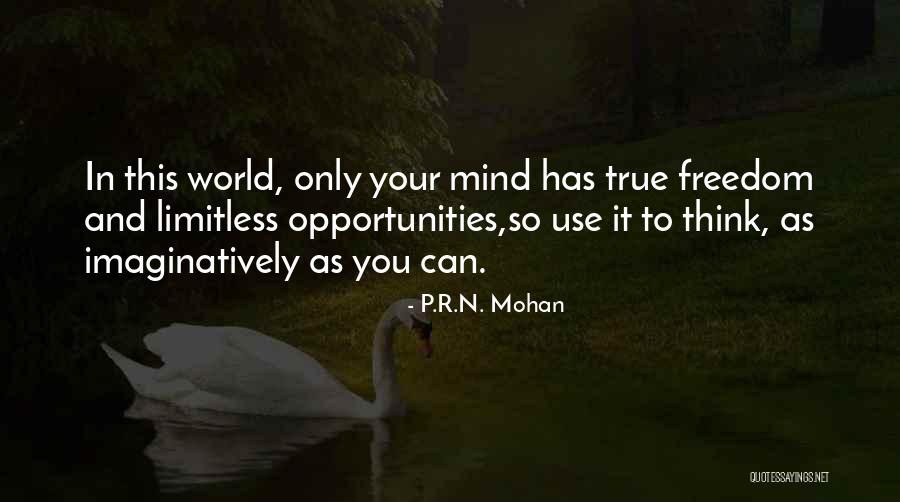Mohan C Quotes By P.R.N. Mohan Mohan C Quotes By P.R.N. Mohan