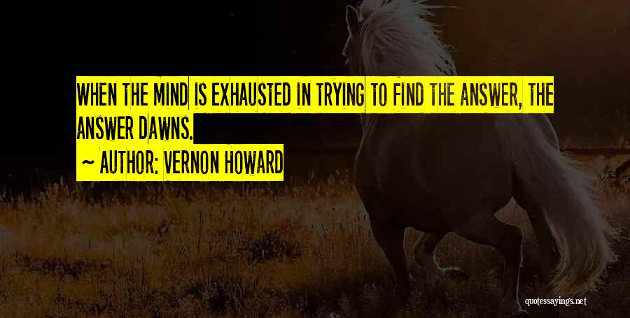 Mohan Singh Oberoi Quotes By Vernon Howard