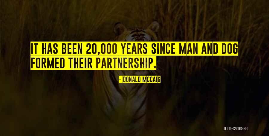 Mohanan Namboothiri Quotes By Donald McCaig Mohanan Namboothiri Quotes By Donald McCaig