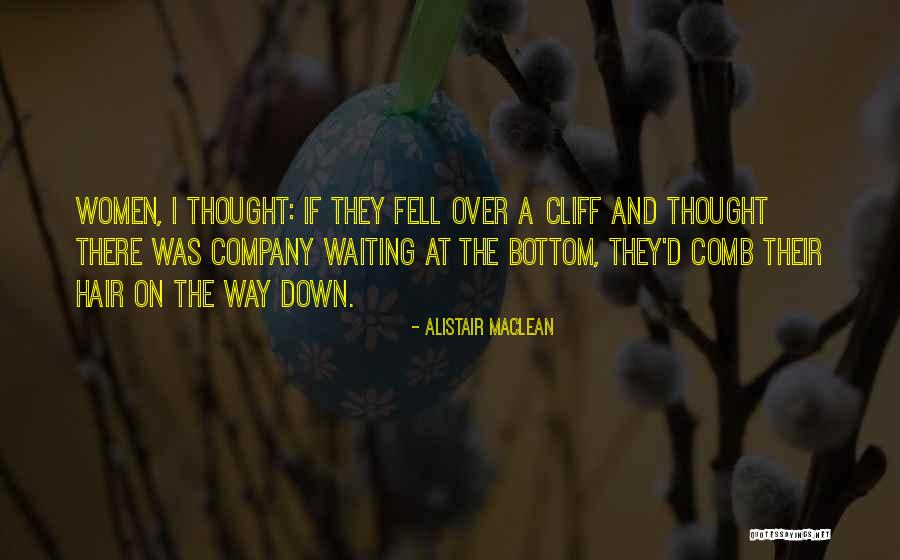 Mohannad Mahmoud Quotes By Alistair MacLean Mohannad Mahmoud Quotes By Alistair MacLean
