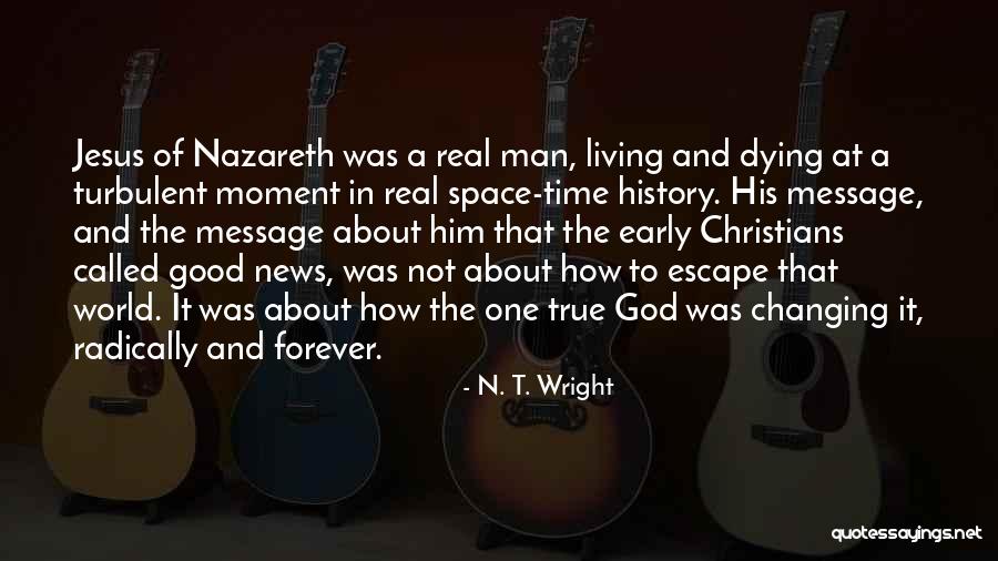 Mohanraj Babu Quotes By N. T. Wright Mohanraj Babu Quotes By N. T. Wright