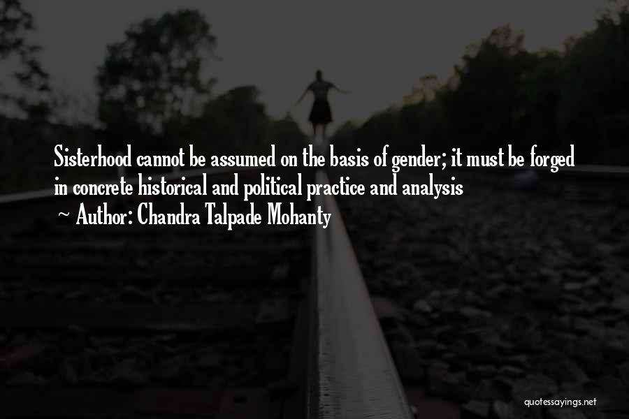 Mohanty Quotes By Chandra Talpade Mohanty