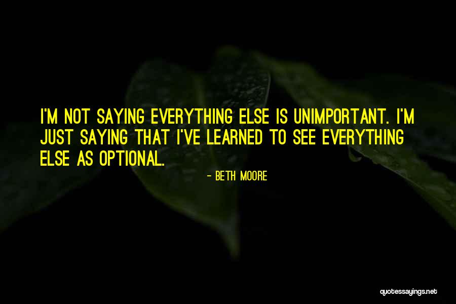 Mohave Community Quotes By Beth Moore Mohave Community Quotes By Beth Moore