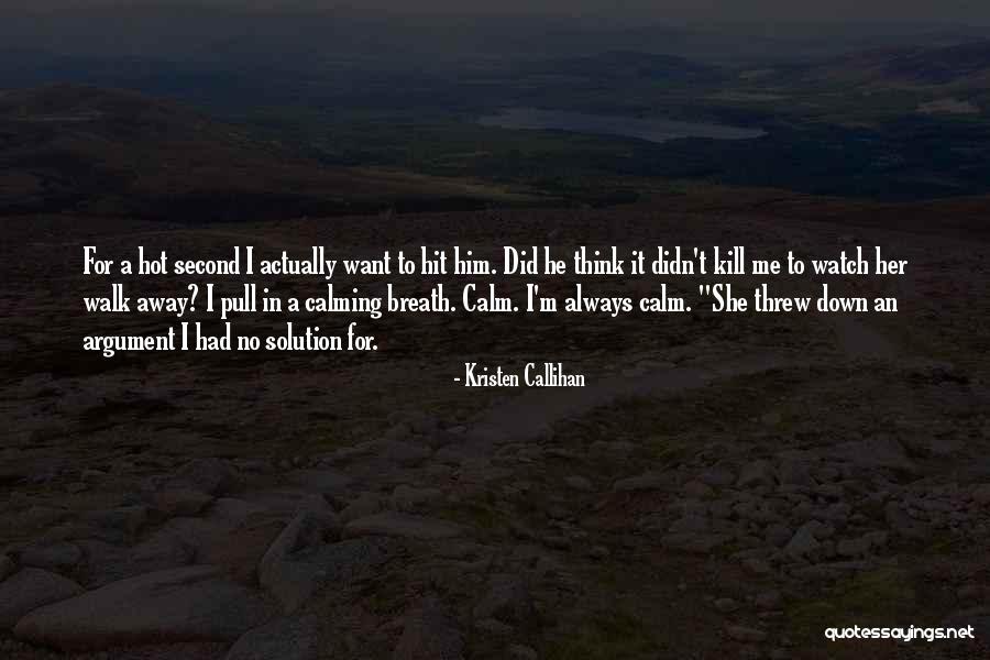 Mohave Valley Quotes By Kristen Callihan Mohave Valley Quotes By Kristen Callihan
