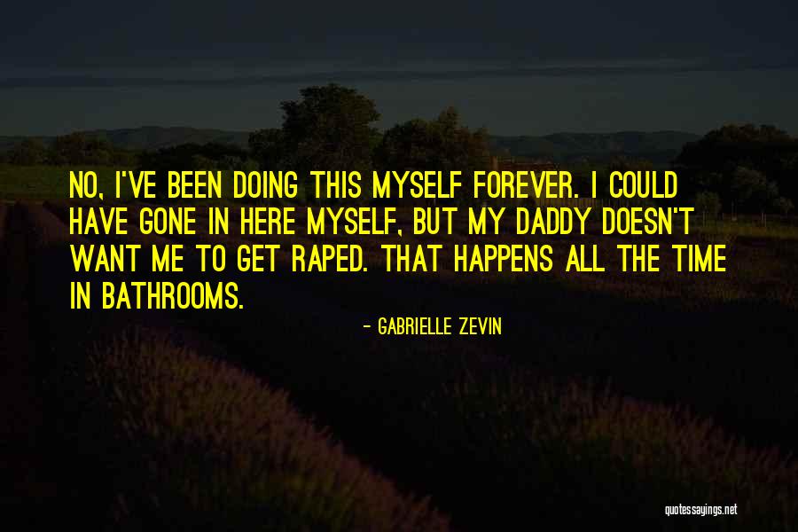 Mohawks Salvage Quotes By Gabrielle Zevin Mohawks Salvage Quotes By Gabrielle Zevin