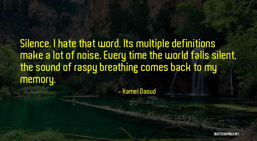 Mohedesa Quotes By Kamel Daoud Mohedesa Quotes By Kamel Daoud