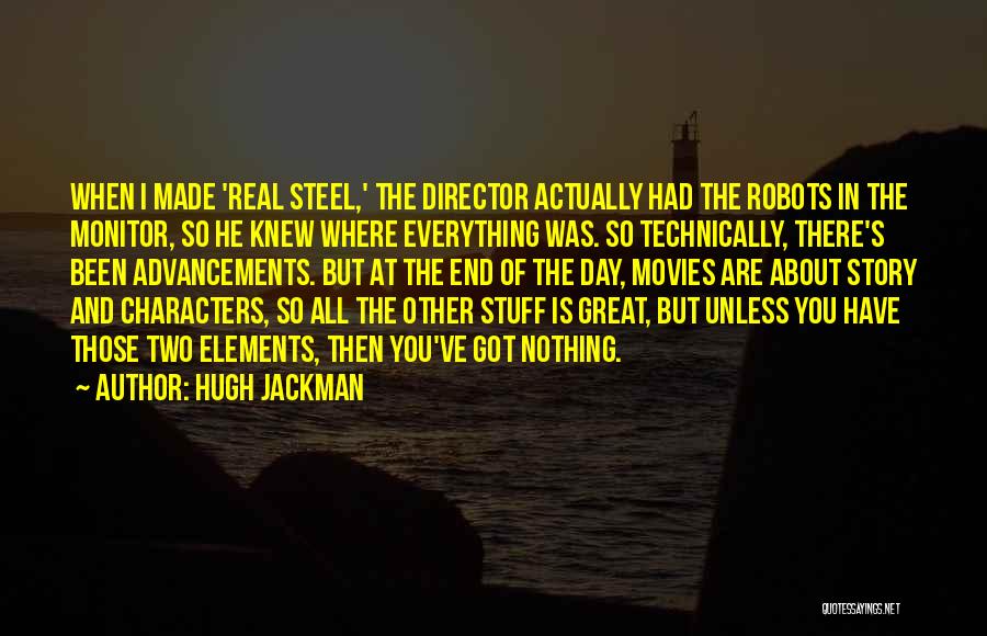 Moheimani Orthopedic Quotes By Hugh Jackman