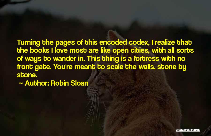 Mohican Indians Quotes By Robin Sloan