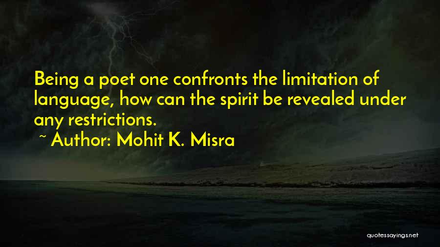 Mohit K. Misra Quotes 681167