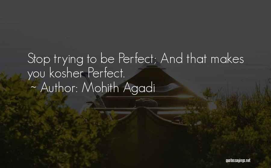 Mohith Agadi Quotes 1113655