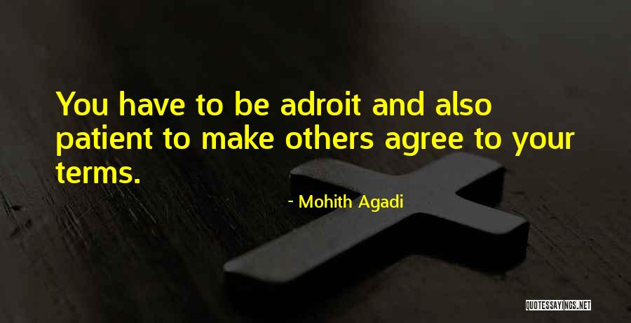 Mohith Agadi Quotes 1120210