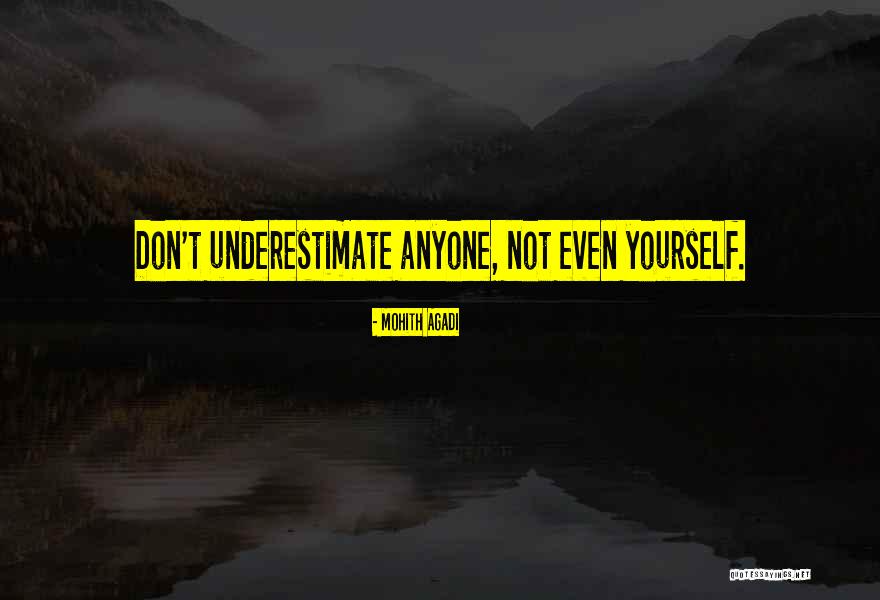 Mohith Agadi Quotes 1170040 Mohith Agadi Quotes 1170040