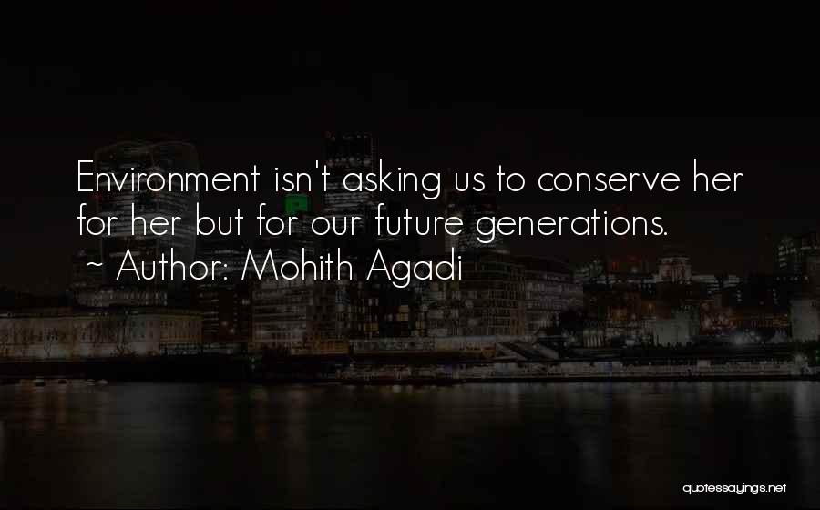 Mohith Agadi Quotes 1275113