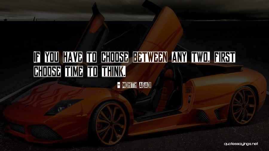 Mohith Agadi Quotes 1413483 Mohith Agadi Quotes 1413483