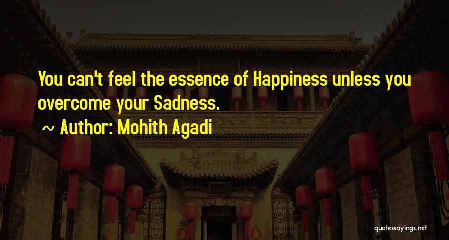Mohith Agadi Quotes 1633114
