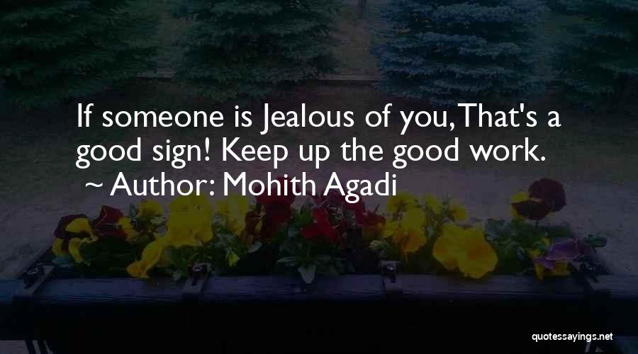 Mohith Agadi Quotes 1711045