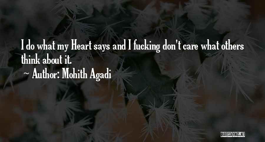 Mohith Agadi Quotes 2073753