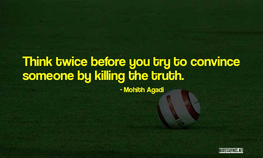 Mohith Agadi Quotes 505308 Mohith Agadi Quotes 505308
