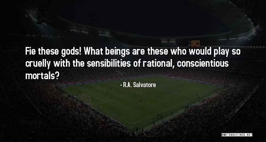 Mohiuddin Ahmed Quotes By R.A. Salvatore