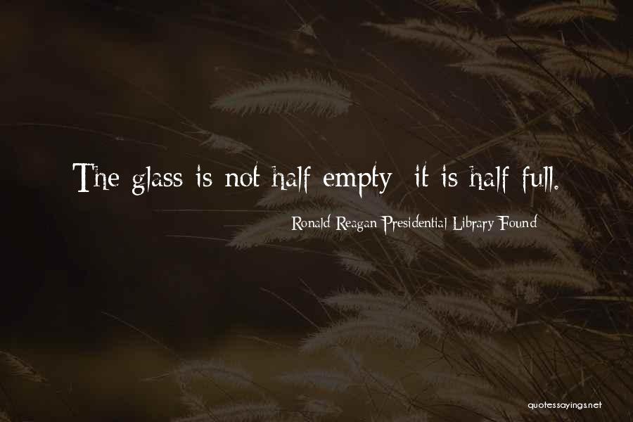 Mohiuddin Chowdhury Quotes By Ronald Reagan Presidential Library Found