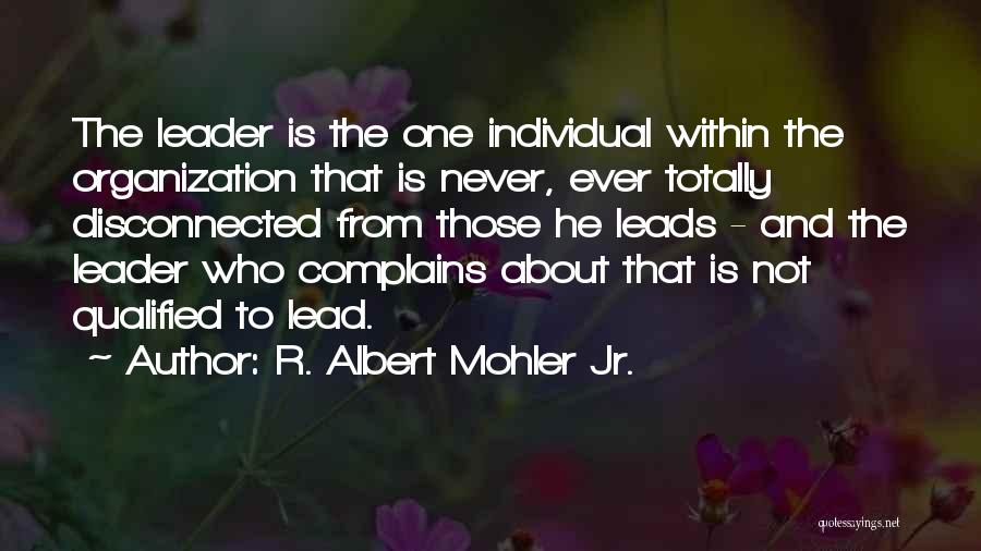 Mohler Quotes By R. Albert Mohler Jr.