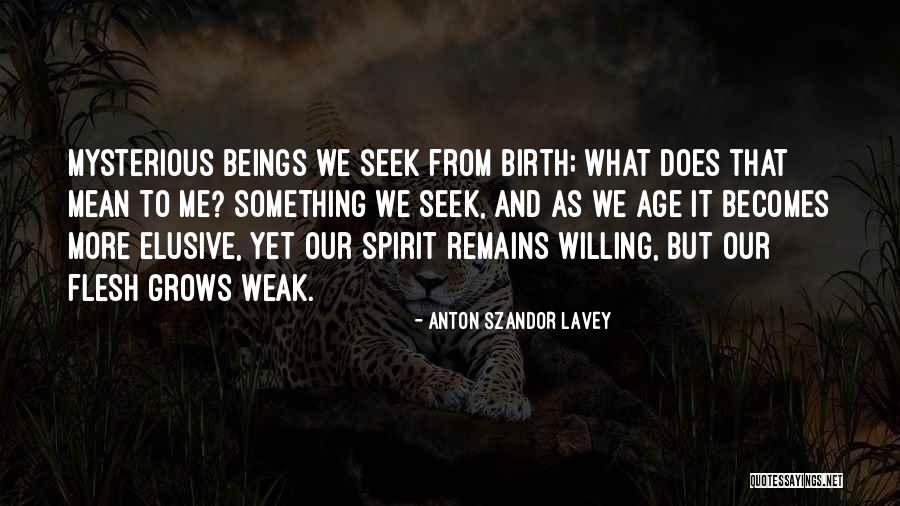 Mohona Quotes By Anton Szandor LaVey Mohona Quotes By Anton Szandor LaVey