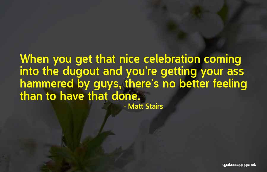 Mohonasen Quotes By Matt Stairs Mohonasen Quotes By Matt Stairs