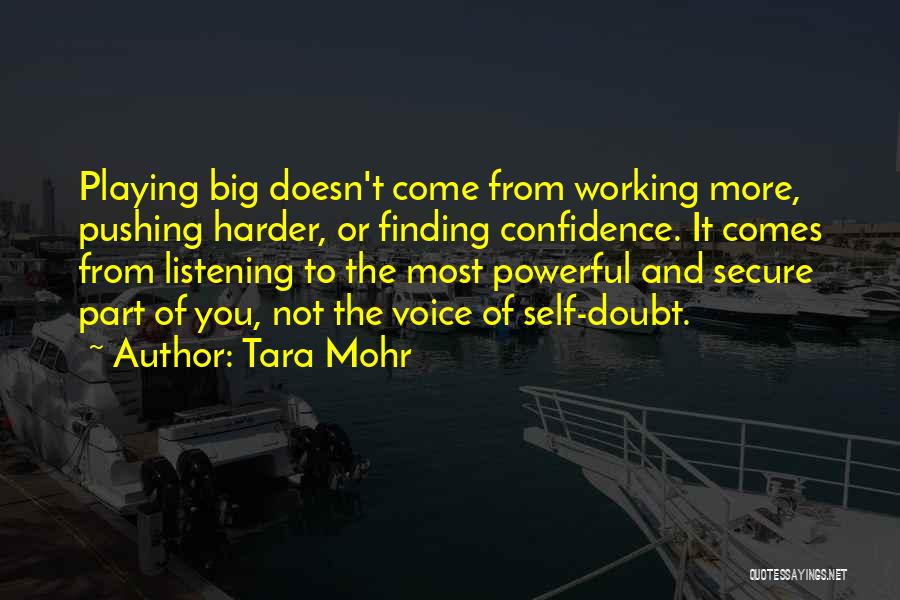 Mohr Quotes By Tara Mohr