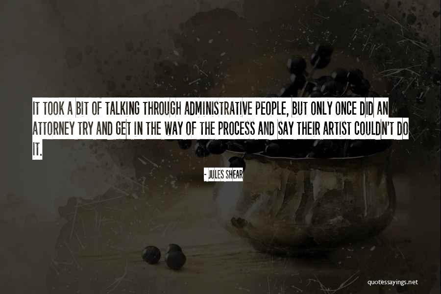 Mohrhardt Bears Quotes By Jules Shear Mohrhardt Bears Quotes By Jules Shear