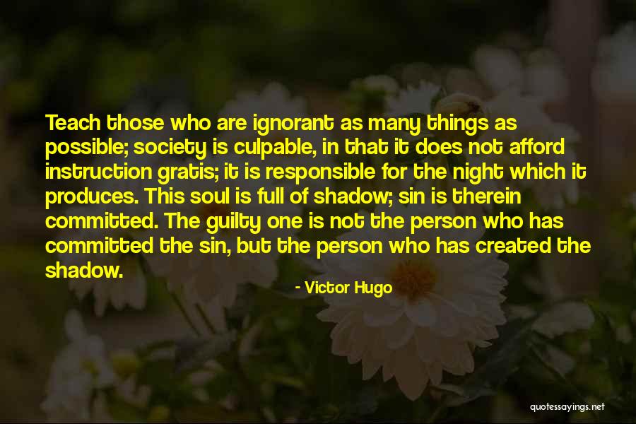 Mohrmann Basics Quotes By Victor Hugo Mohrmann Basics Quotes By Victor Hugo